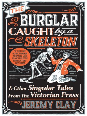 cover image of The Burglar Caught by a Skeleton